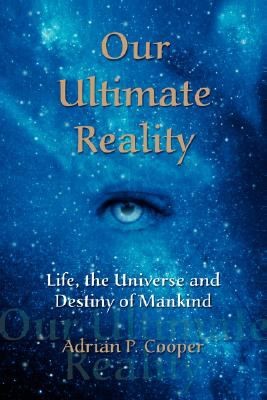 Our Ultimate Reality